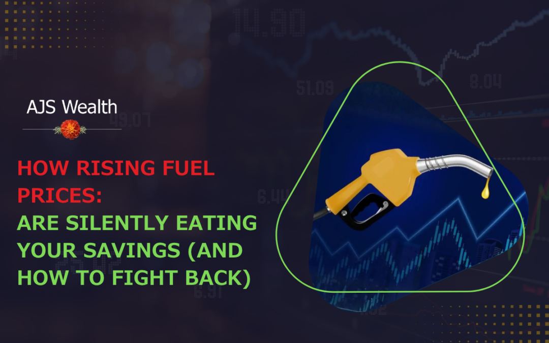 How Rising Fuel Prices Are Silently Eating Your Savings (And How to Fight Back)
