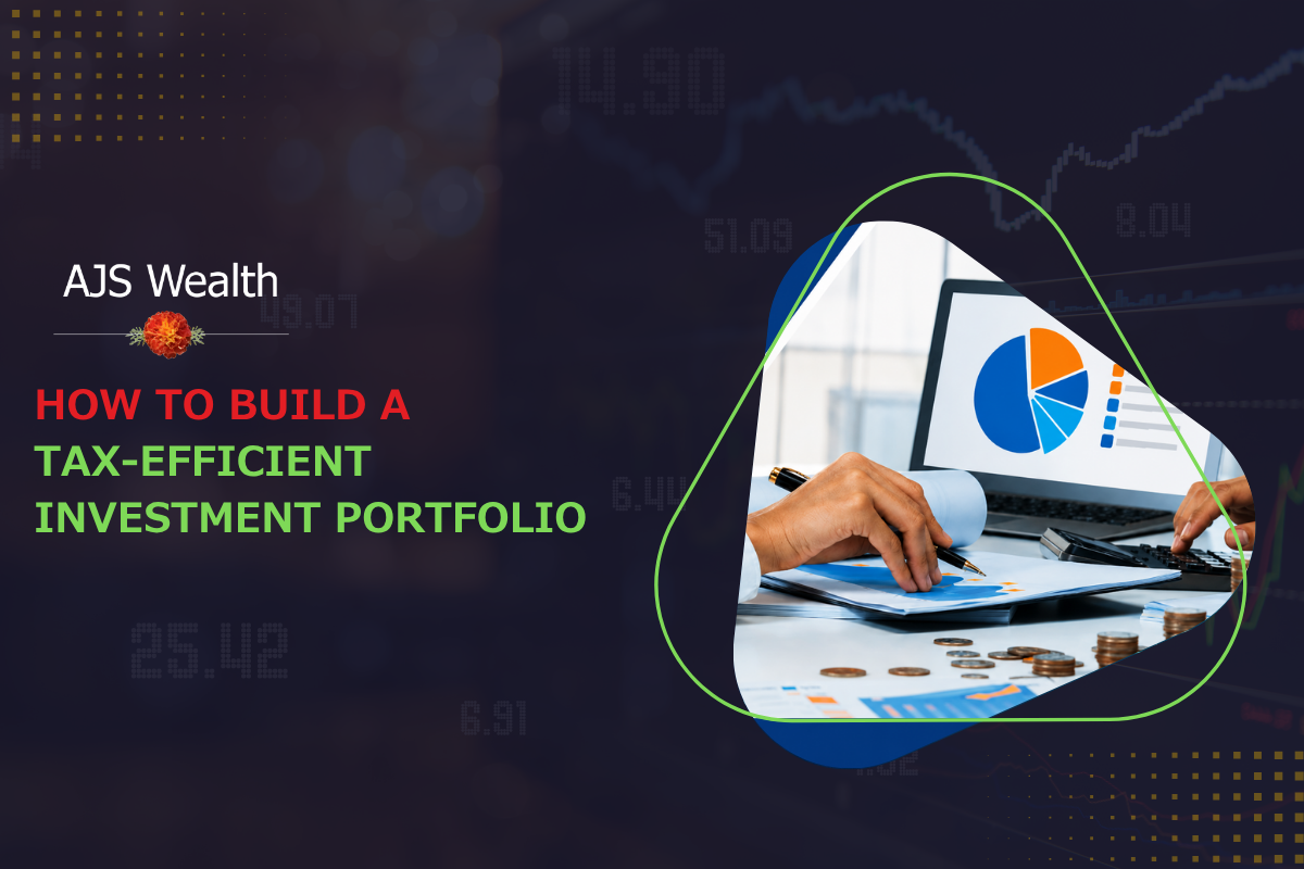 Promotional banner for AJS Wealth highlighting how to build a tax-efficient investment portfolio, featuring financial charts, analytics dashboard, and investment planning visuals